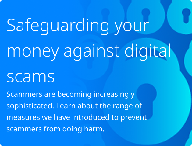 Safeguarding your money against digital scams